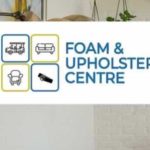 Foam and Upholstery