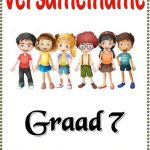 Graad 7 Versamelname /Woorde/Toetse/Memo (10 Blaaie)