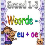Graad 1-3 - Woorde, oe en eu