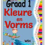 Graad 1 – Primêre Kleure, Eenvoudige Vorms,