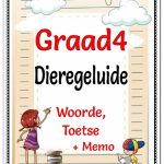 Graad 4 - Dieregeluide - Toetse en Memo