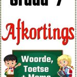 Graad 7 Afkortings, Woorde, Toets + Memo