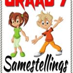 Graad 7 - Samestellings - 2 Toetse met Memo Antwoorde
