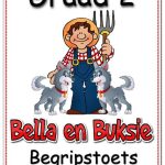 Graad 2 Begripstoets - Bella en Buksie - Vrae met Memo