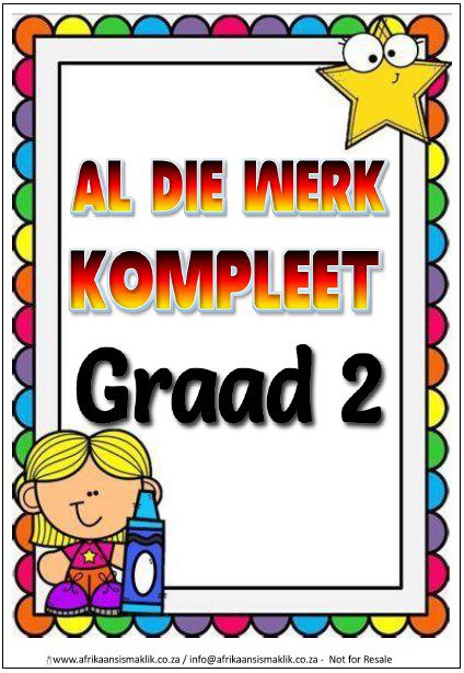 Graad 2 Kompleet - AL DIE WERK R499.00 Graad 2 Kompleet - AL DIE WERK R499.00 - Image 1
