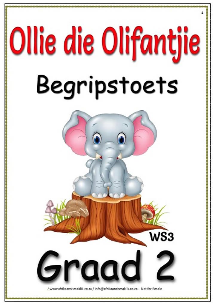 Graad 2- Begripstoets – Ollie die Olifantjie, Vrae en Memo Graad 2- Begripstoets – Ollie die Olifantjie, Vrae en Memo - Image 1