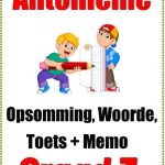 Graad 3 Antonieme/Antonyms (6 Blaaie), Woorde, 1 Toets, memo antwoorde
