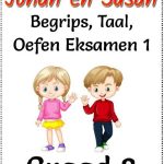 Graad 3 Johan en Susan - Begrip Taal Oefen Eksamen