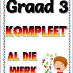 Graad 3 Kompleet AL DIE WERK R1013,00