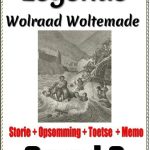 Graad 3 - Legende Wolraad Woltemade Storie + Woordeskat