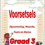 Graad 3 PDF Voorsetsels Opsomming Woorde Toets en Memo