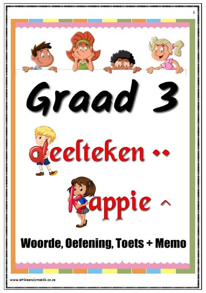 Graad 3 - Deelteken en Kappie Woorde - Oefening plus 1 Toets + Memo (7 Blaaie) Graad 3 - Deelteken en Kappie Woorde - Oefening plus 1 Toets + Memo (7 Blaaie) - Image 1