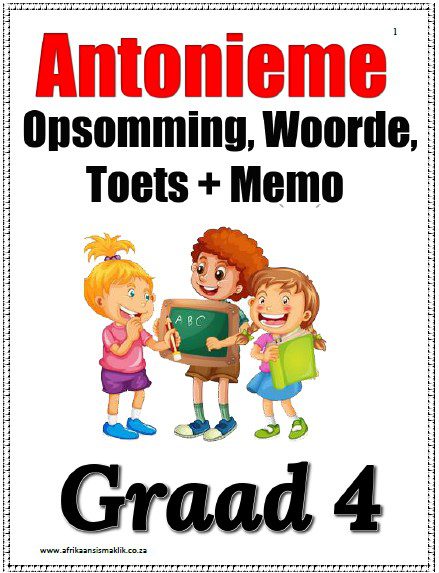 Graad 4 PDF Antonieme (6 Blaaie) Opsomming Woorde + 1 Toets + memo Graad 4 PDF Antonieme (6 Blaaie) Opsomming Woorde + 1 Toets + memo - Image 1