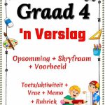 Graad 4 Kenmerke van 'n Verslag