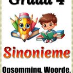 Graad 4 PDF - Sinonieme/Synonyms (6 Blaaie) Opsomming  Woorde 1 Toets + Memo
