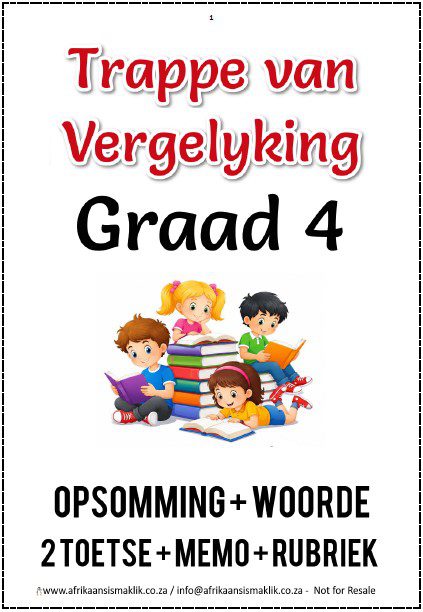 Graad 4 Trappe van Vergelyking Graad 4 Trappe van Vergelyking - Image 1
