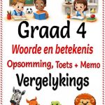 Graad 4 Vergelykings