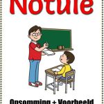 Graad 5, 6, 7 Notule + Opsomming + Voorbeeld
