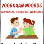 Graad 6, 7 Persoonlike, Betreklike, Aanwysende Voornaamwoorde