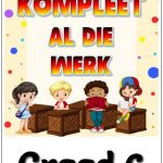 Graad 6 Kompleet AL DIE WERK R1679.00