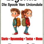 Graad 6 Legende Die spook van Uniondale Storie + Woordeskat