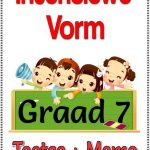 Graad 7 Intensiewe Vorm Toetse en Memo