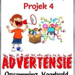 Graad 5, 6, 7 Advertensie  - Opsomming, Voorbeeld, Toets