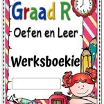 Graad R - R80.00 - Oefen en leer werksboekie