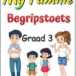 Graad 3 My Familie Begripstoets