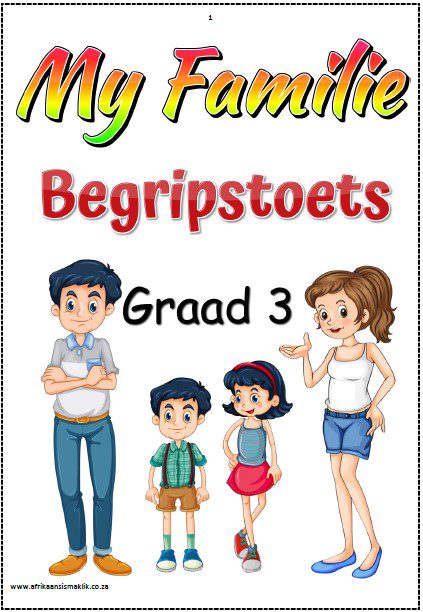 Graad 3 My Familie Begripstoets Graad 3 My Familie Begripstoets - Image 1