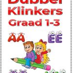 GRAAD 1-3 - DUBBEL KLINKERS - (21 blaaie) / AFRIKAANS