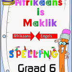 Graad 6 - PDF - Spelling Boek 2025 Spelwoorde Afrikaans - Engelse Betekenis