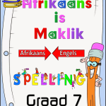 Graad 7 - PDF - Spelling Boek 2025 - Afrikaans - Engels betekenis